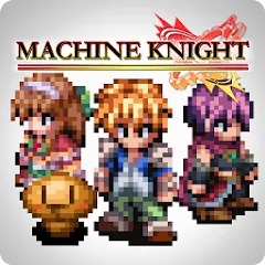 Взломанная RPG Machine Knight